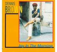 Dennis Brown - Joy in The Morning