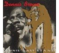 Dennis Brown - Last Stand