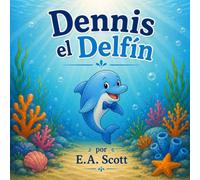 Dennis El Delfin