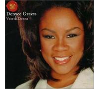 Dennis Graves - Denyce Graves-Voce di Donna. Hn [Import]