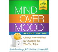 Dennis Greenberger Christine A. Padesky Mind Over Mood, Second Edition (Poche)