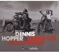 Dennis Hopper Et Le Nouvel Hollywood