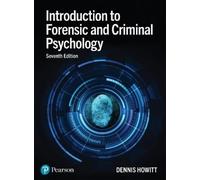 Introduction To Forensic And Criminal Psychology