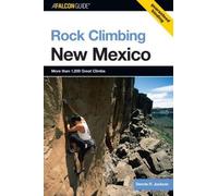 Dennis Jackson Rock Climbing New Mexico (Poche) State Rock Climbing Series