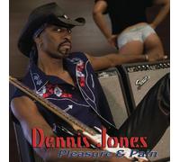 Dennis Jones - Pleasure & Pain [Import]