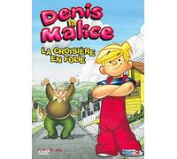 DENNIS LA MALICE - LA CROISIERE EN FOLIE