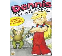 Dennis la minaccia (+booklet) [(+booklet)]