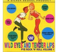 Dennis Lotis - Wild Eyes and Tender Lips: Pye Rock 'n Roll Volume 1 (US Import)
