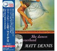 Dennis, Matt - She Dance Overhead