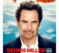 Dennis Miller - America 180