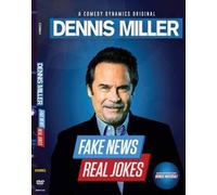 Dennis Miller: Fake News Real Jokes