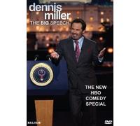 Dennis Miller: The Big Speech
