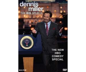Dennis Miller: The Big Speech