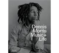 Dennis Morris: Music + Life