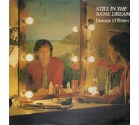 Dennis O'Brien - Still In The Same Dream [Vinyl LP]