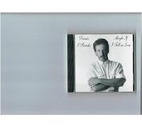 Dennis O'Rourke - Maybe If I Fell In Love (UK Import)