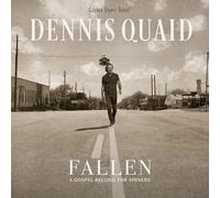 Dennis Quaid – Fallen: A Gospel Record for Sinners – CD