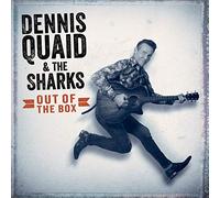 Dennis Quaid & the Shark - Out of The Box [Import]
