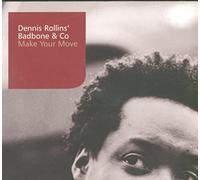 Dennis Rollins - Make Your Move [Import]