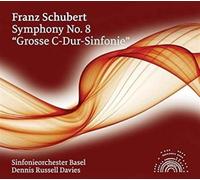 Dennis Russell Davies - Franz Schubert : Symphonie n°8