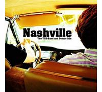Dennis & Tcb Band Jale - Nashville [Import]
