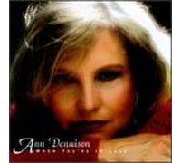 Dennison, Ann - When You're in Love