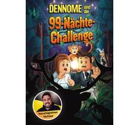 Dennome und die 99-Nächte-Challenge - Dennome - CE Community Editions - ebook (ePub) - Livre