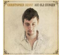 Denny, Christopher – Age Old Hunger – Numérique (MRi)