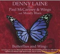 Denny laine with paul mccartney and wings and moody blues - Butterflies and Wings [Import]