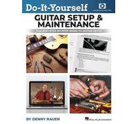 Denny Rauen Rauen D Do-It-Yourself Guitar Setup & Mainten (Mixed Media Product)