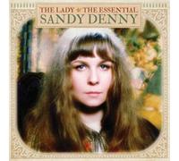 Denny, Sandy - Lady: The Essential. [Import]