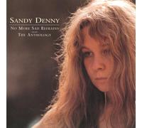 Denny, Sandy - No More Sad Refrains