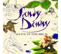 Denny, Sandy - Sandy Denny Live at the BBC