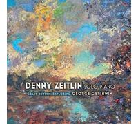 Denny Zeitlin - Crazy Rhythms: Exploring George Gershwin [Compact Discs]