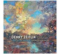 Denny Zeitlin - Crazy Rhythms: Exploring George Gershwin [Compact Discs]