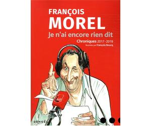 DENOEL Chroniques 2017-2019 par François Morel