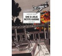 Denoël une si jolie petite guerre