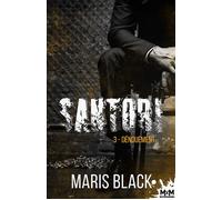 Dénouement Santori, T3 - Maris Black - MxM Bookmark - broché - Roman