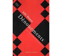 Dénouements - Liu Daren - Du Murmure - broché - Roman