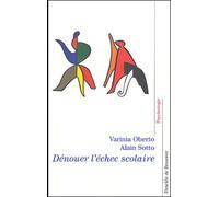 Dénouer L'échec Scolaire