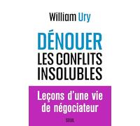 Dénouer les conflits insolubles