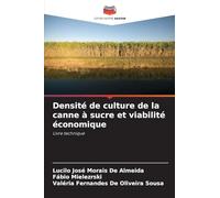 Densité de culture de la canne à sucre et viabilité économique