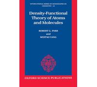 Density-Functional Theory of Atoms and Molecules – Oxford University Press