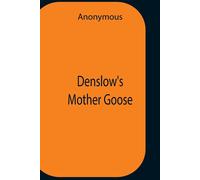 Denslow's Mother Goose