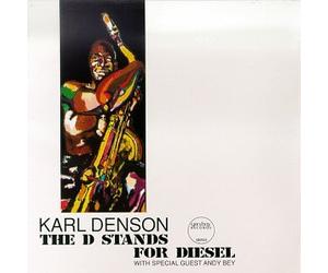 Denson, Karl - D Stands for Diesel