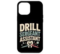 Dent d'assistant de Sergent de perceuse Humour Dentaire Coque pour iPhone 12 Pro Max