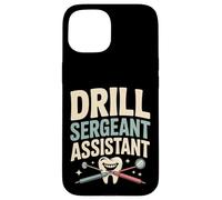 Dent d'assistant de Sergent de perceuse Humour Dentaire Coque pour iPhone 15