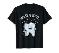 Dent de Sagesse Dentaire pour Les dentistes drôles T-Shirt