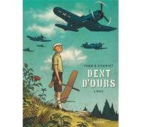 Dent d'ours - Tome 1 - Max (réédition)