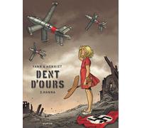 Dent d'ours, tome 2 : Hanna – Dupuis